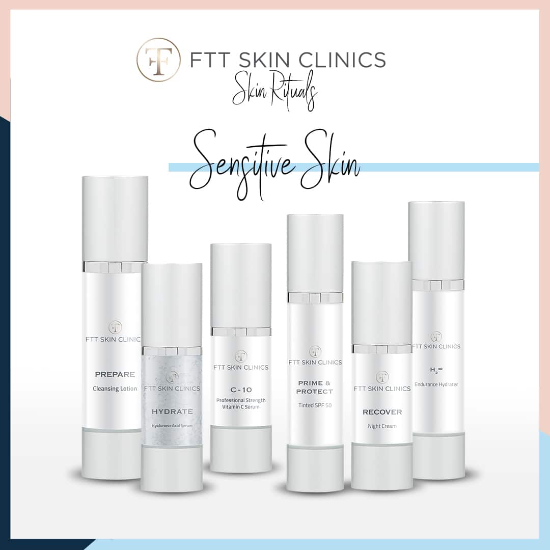 Sensitive Skin Care Routine FTT Skin Clinics